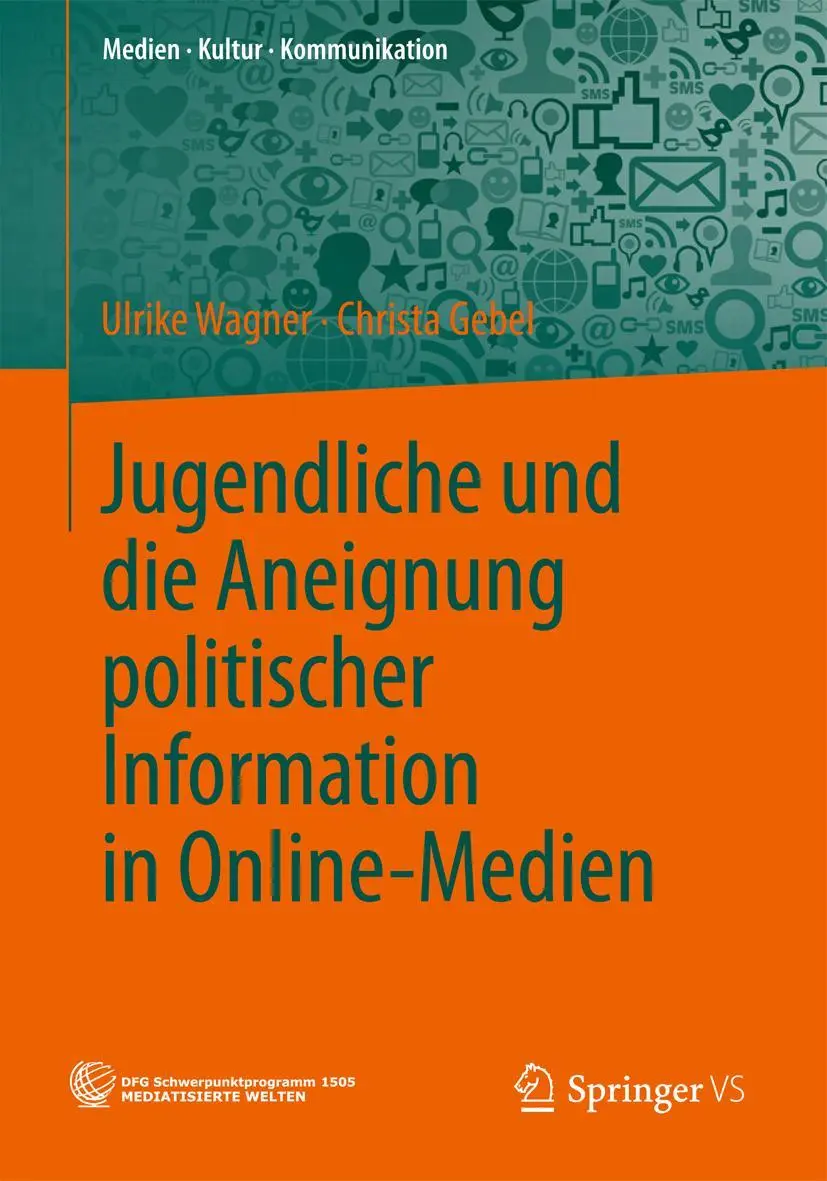 Cover: 9783658042004 | Jugendliche und die Aneignung politischer Information in Online-Medien