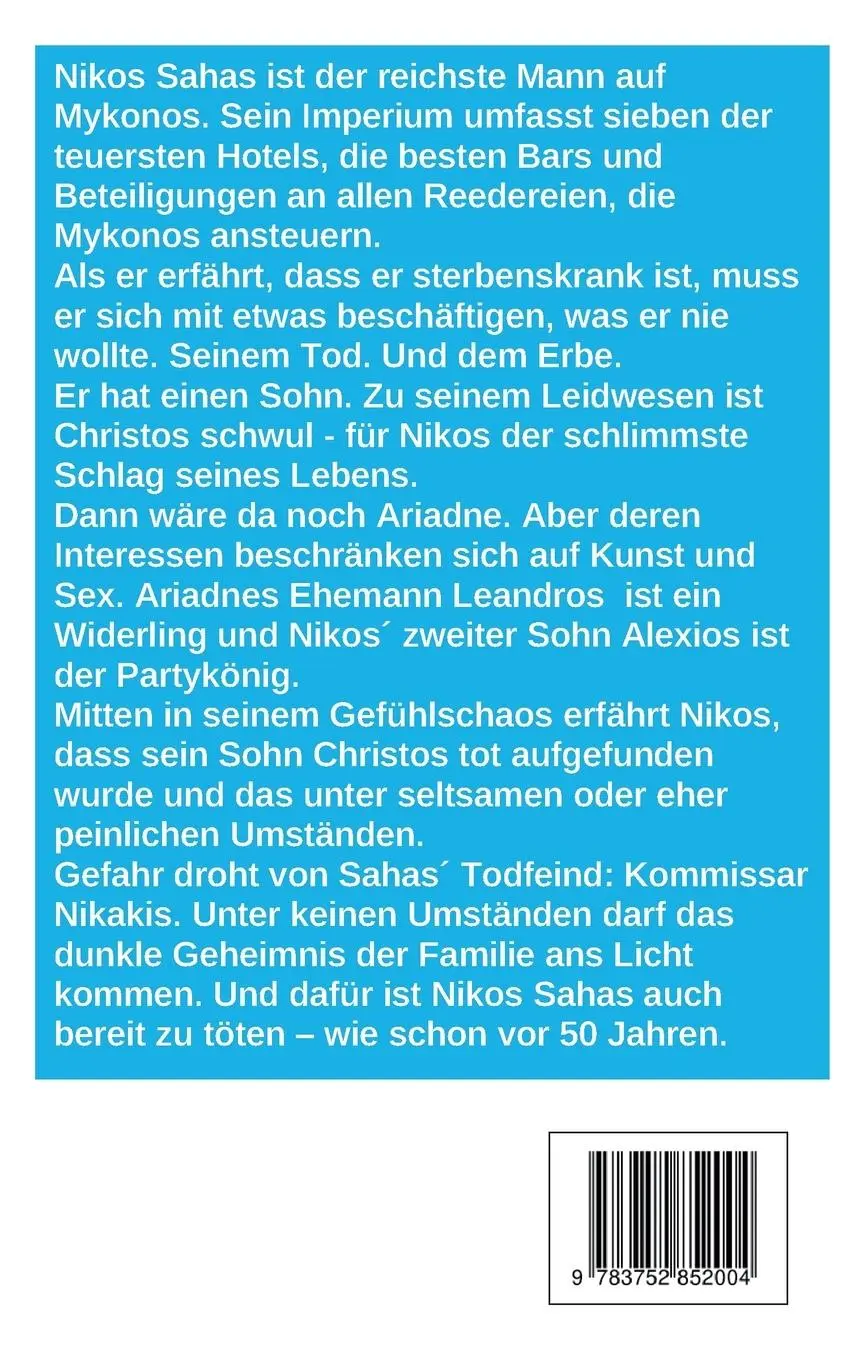 Rückseite: 9783752852004 | Die Mykonos-Saga | Paul Katsitis (u. a.) | Taschenbuch | Paperback