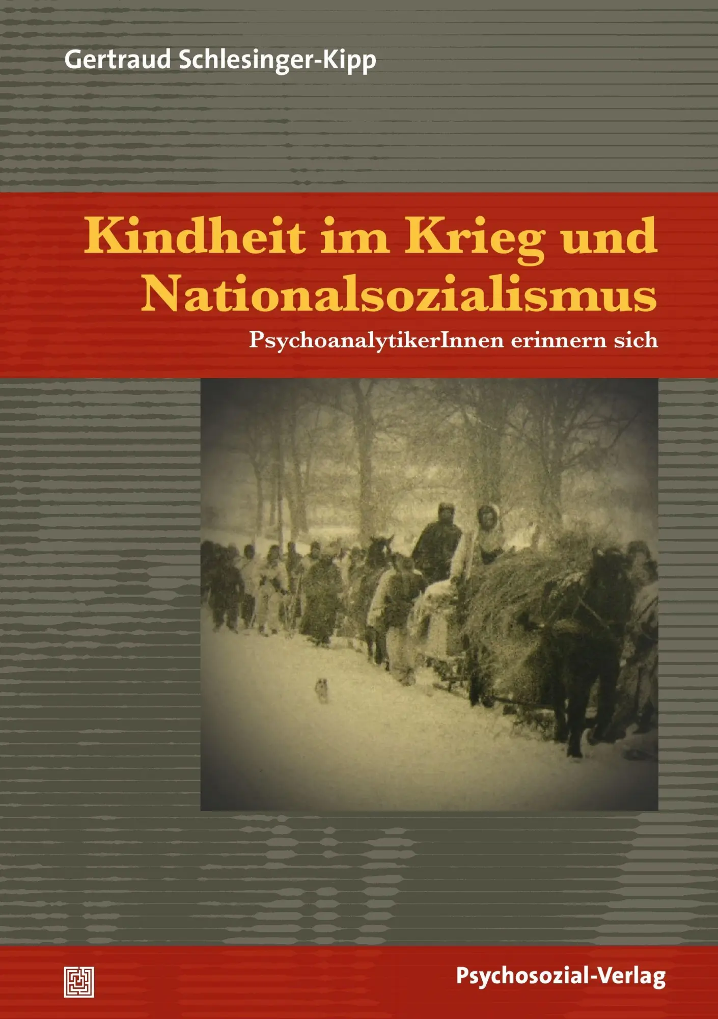 Cover: 9783837922004 | Kindheit im Krieg und Nationalsozialismus | Gertraud Schlesinger-Kipp