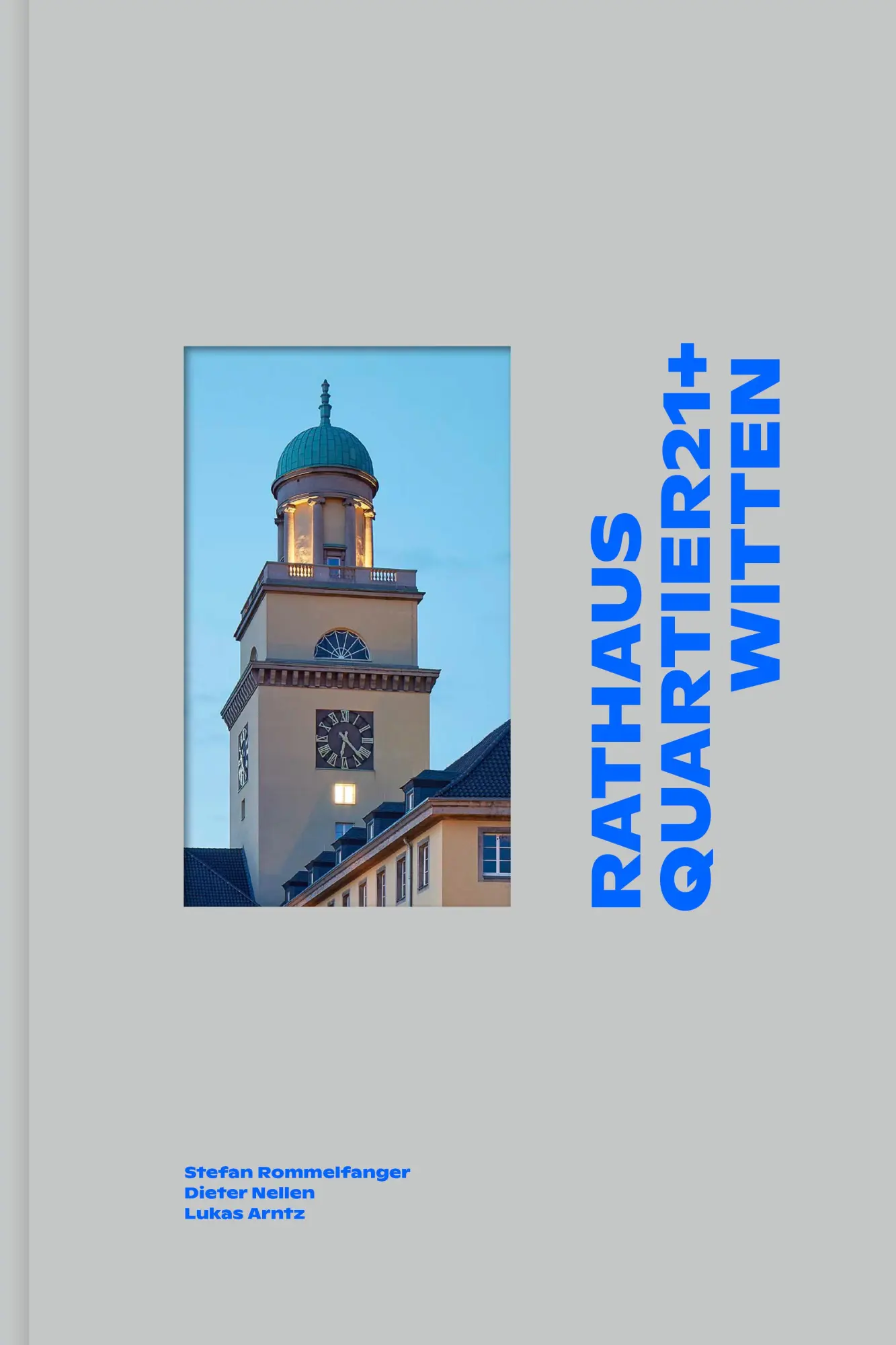 Cover: 9783987412004 | Rathausquartier 21+ Witten | Lukas Arntz (u. a.) | Buch | 152 S.