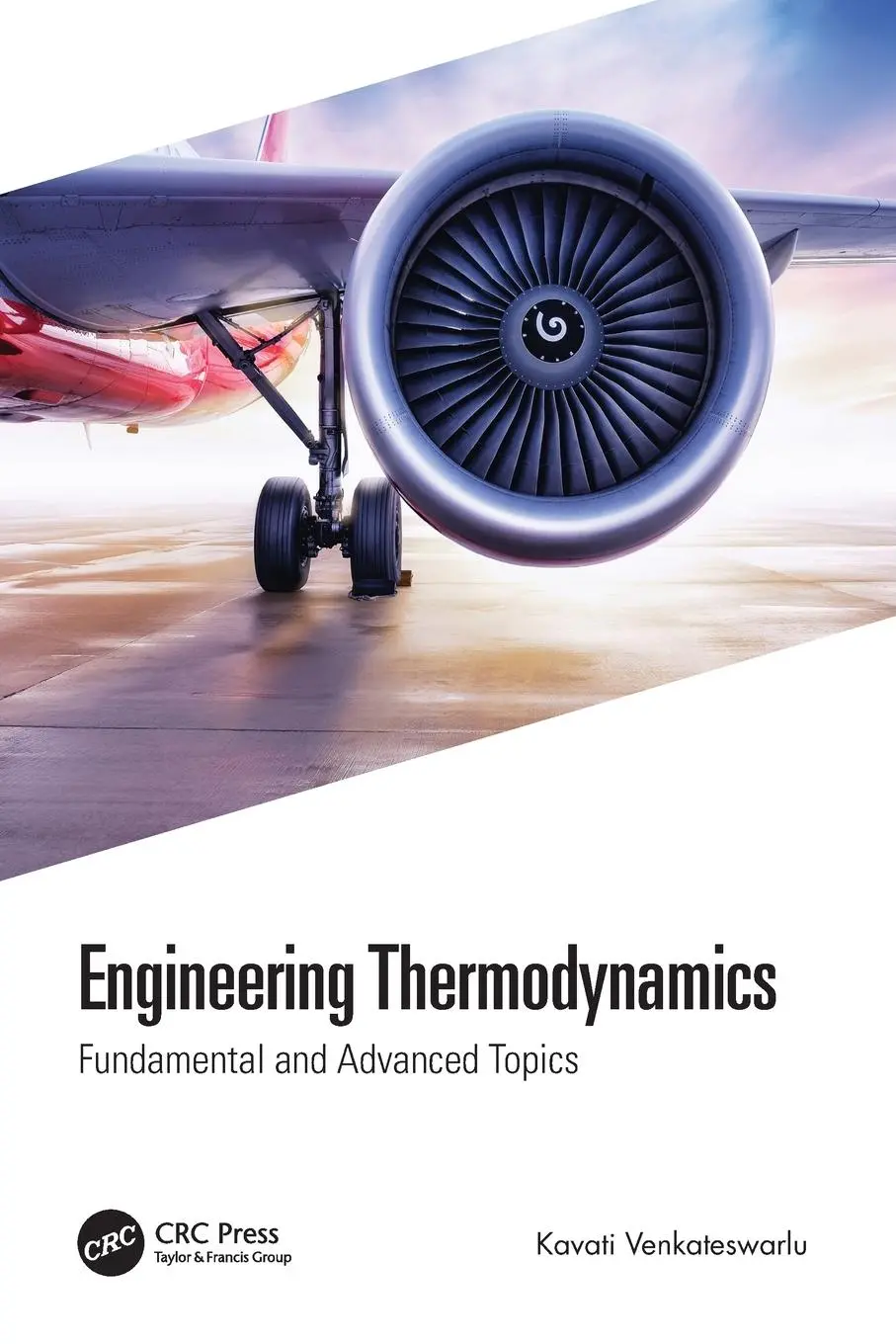 Cover: 9780367652104 | Engineering Thermodynamics | Fundamental and Advanced Topics | Buch