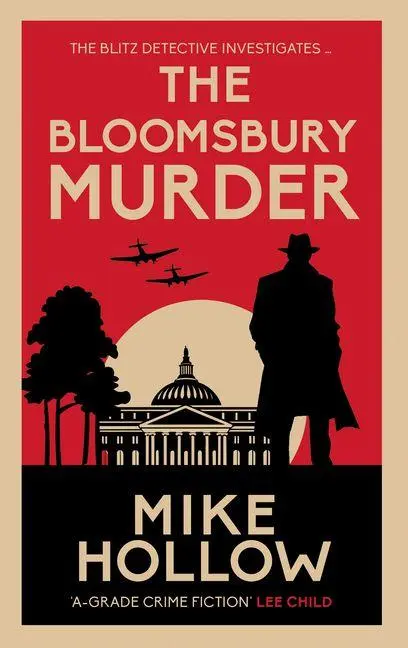 Cover: 9780749032104 | The Bloomsbury Murder | 'A-Grade crime fiction' LEE CHILD | Hollow