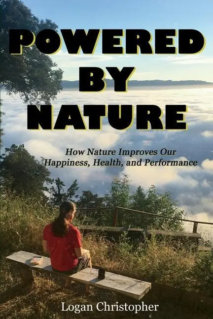 Cover: 9781732932104 | Powered By Nature | Logan Christopher | Taschenbuch | Englisch | 2018