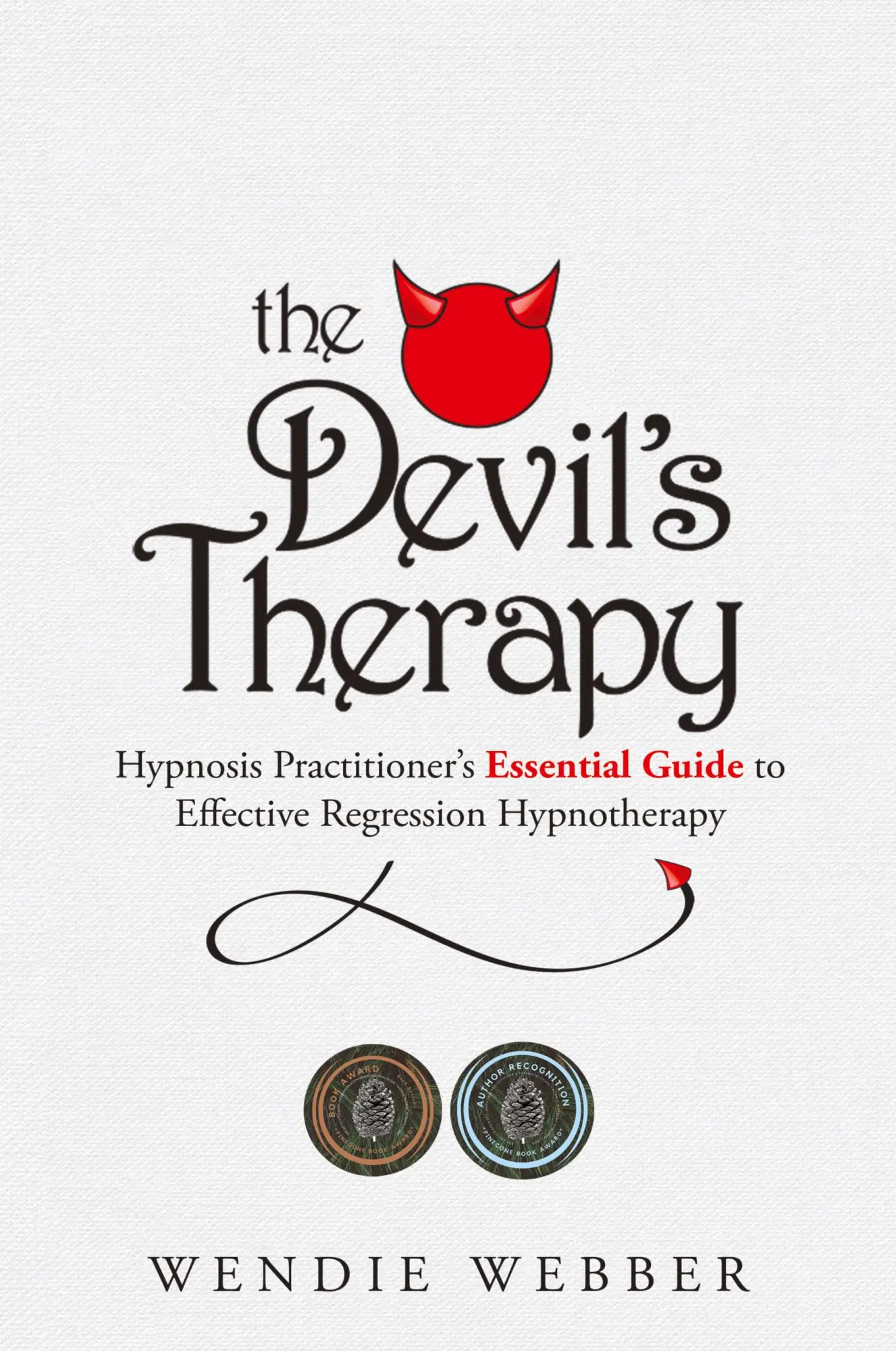 Cover: 9781777412104 | The Devil's Therapy | Wendie Webber | Taschenbuch | Englisch | 2021