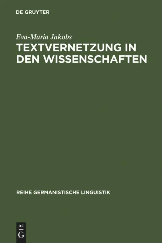 Cover: 9783484312104 | Textvernetzung in den Wissenschaften | Eva-Maria Jakobs | Buch | XI