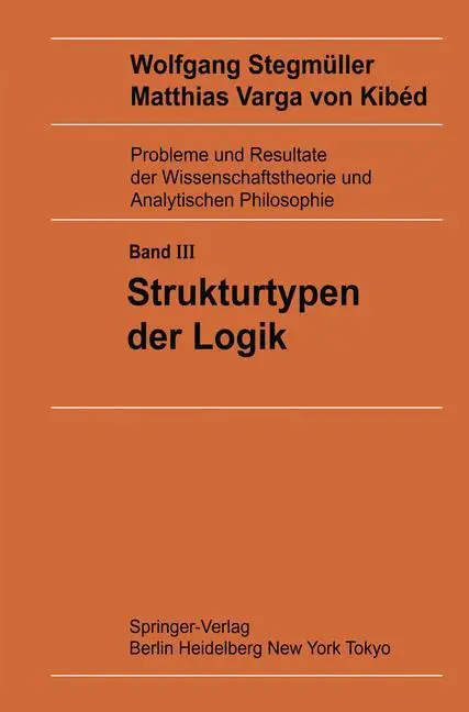 Cover: 9783540122104 | Strukturtypen der Logik | Matthias Varga von Kibed | Buch | xv | 1983