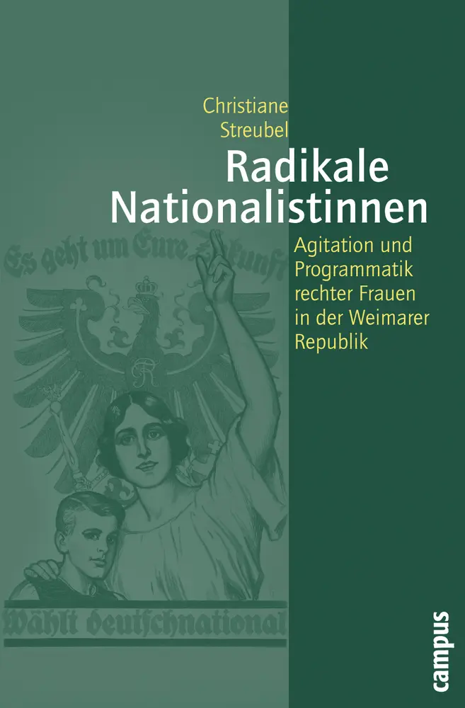 Cover: 9783593382104 | Radikale Nationalistinnen | Christiane Streubel | Taschenbuch | 444 S.
