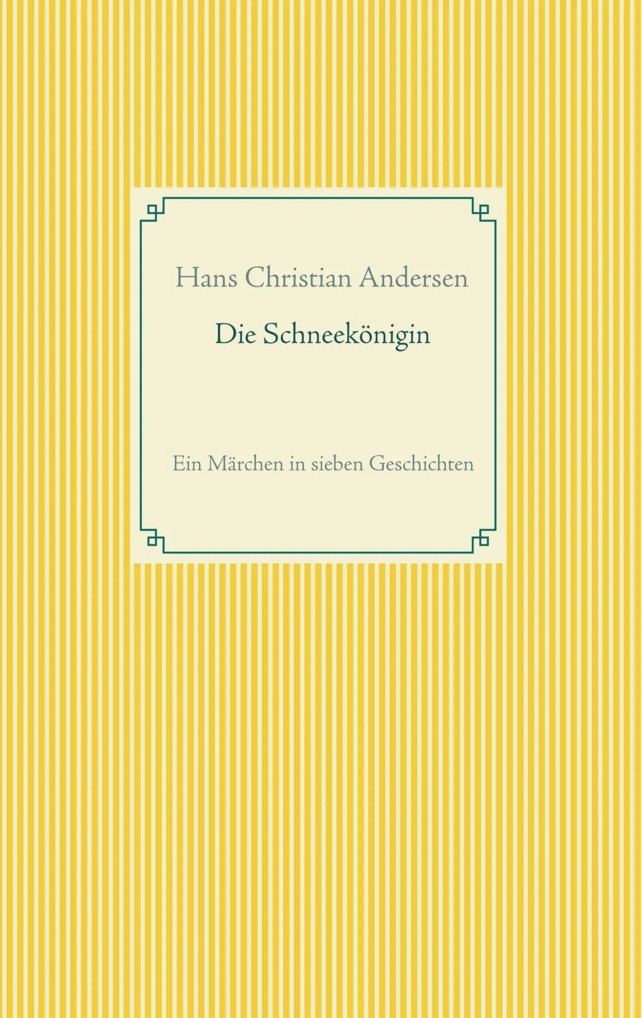Cover: 9783751922104 | Die Schneekönigin | Ein Märchen in sieben Geschichten | Andersen