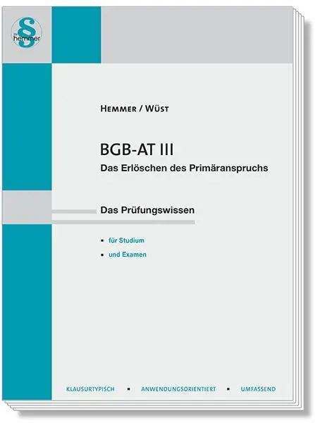 Cover: 9783968382104 | BGB AT III - Das Erlöschen des Primäranspruchs | Hemmer (u. a.) | Buch