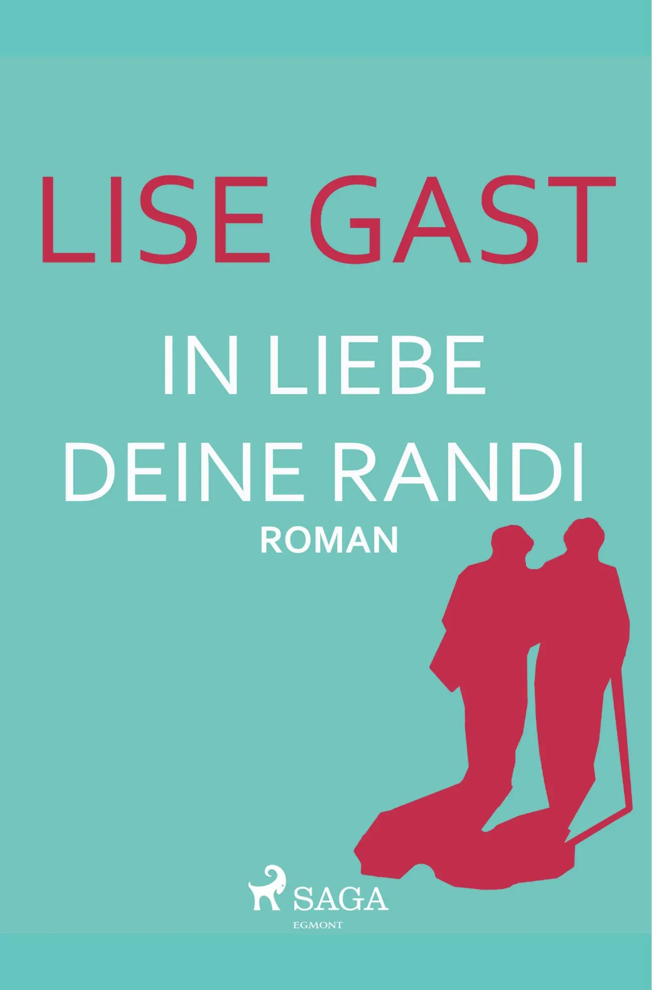 Cover: 9788726222104 | In Liebe deine Randi | Lise Gast | Taschenbuch | 244 S. | Deutsch