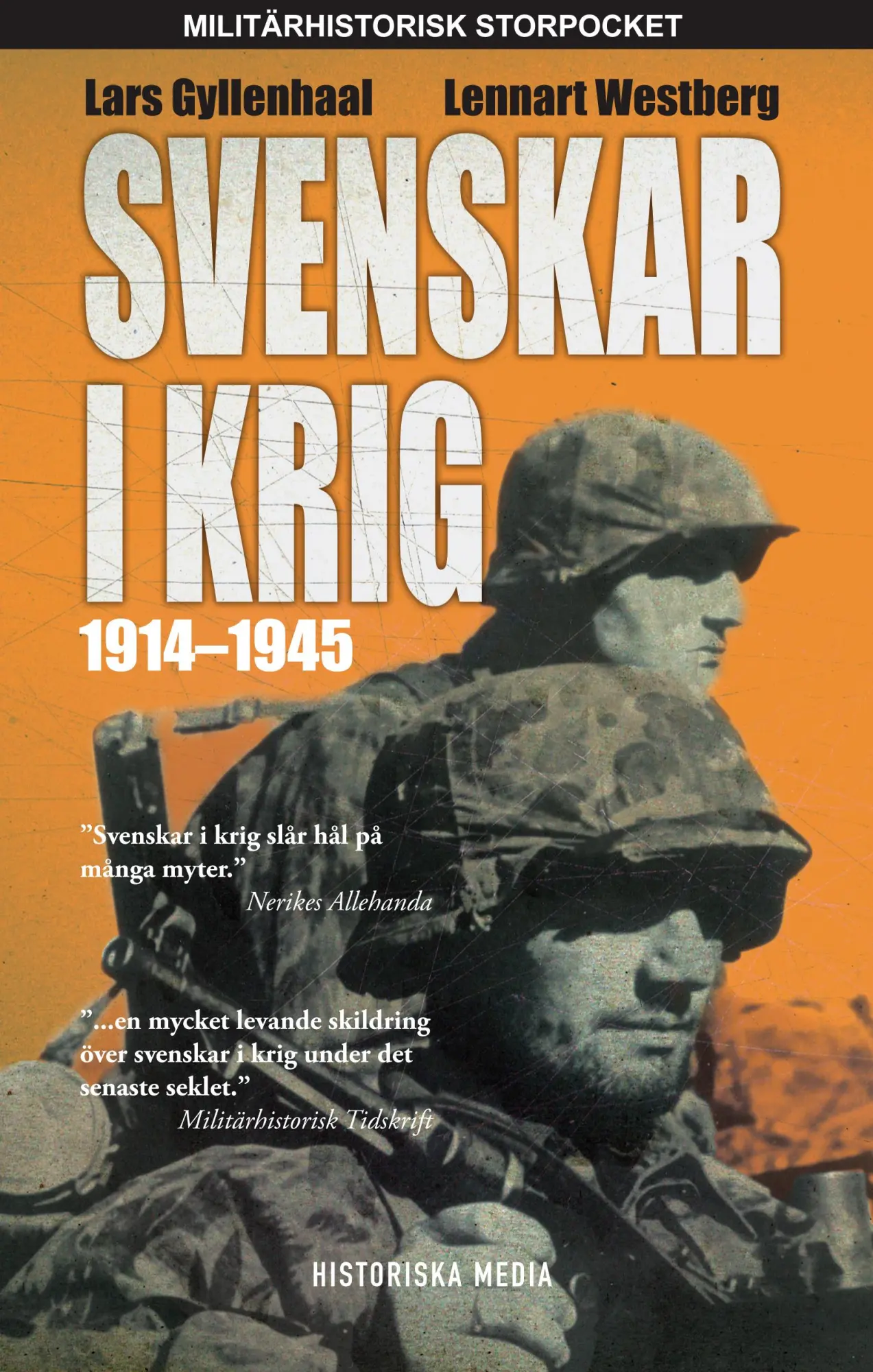 Cover: 9789175452104 | Svenskar i krig 1914-1945 | Lars Gyllenhaal (u. a.) | Taschenbuch