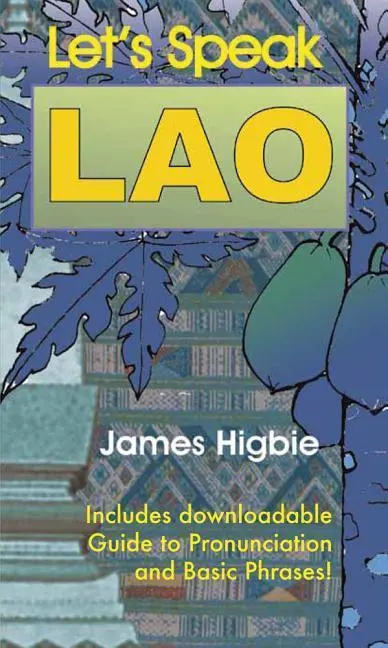 Cover: 9789745242104 | Let's Speak Lao | James Higbie | Taschenbuch | Kartoniert / Broschiert