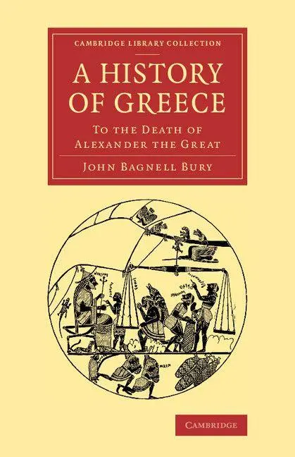 Cover: 9781108082204 | A History of Greece | John Bagnell Bury | Taschenbuch | Englisch