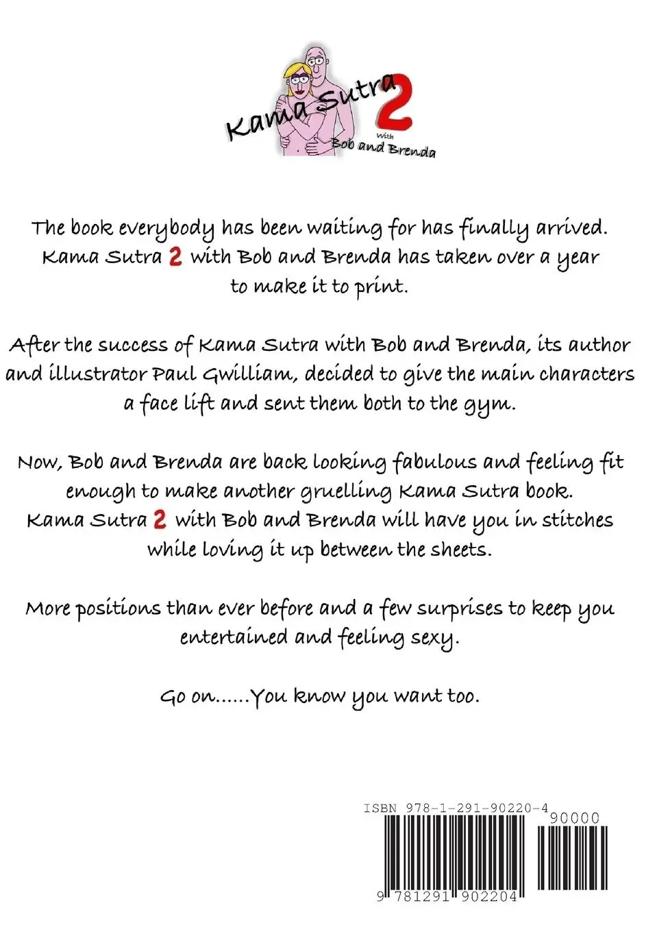 Rückseite: 9781291902204 | Kama Sutra 2 With Bob And Brenda | Paul Gwilliam | Taschenbuch | 2014