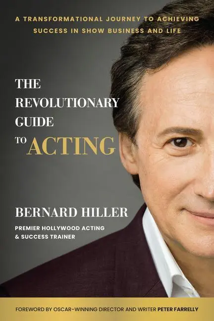 Cover: 9781637742204 | The Revolutionary Guide to Acting | Bernard Hiller | Buch | Gebunden