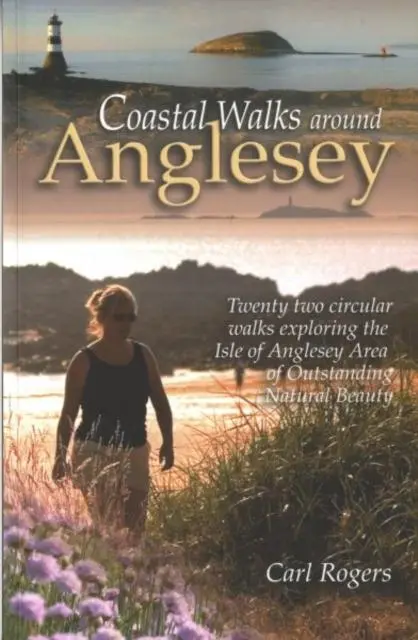 Cover: 9781902512204 | Coastal Walks Around Anglesey | Carl Rogers | Taschenbuch | Englisch