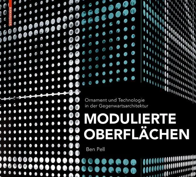 Cover: 9783034602204 | Modulierte Oberflächen | Ben Pell | Buch | 200 S. | Deutsch | 2010