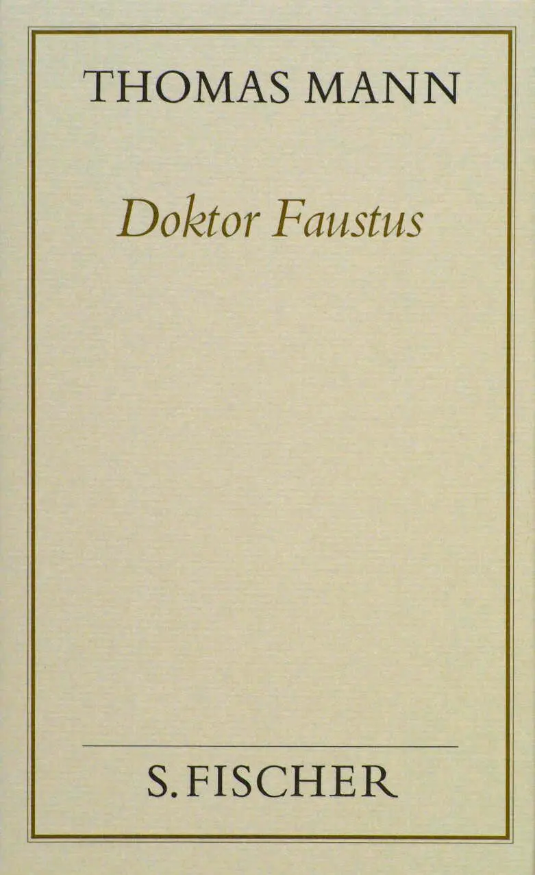 Cover: 9783100482204 | Doktor Faustus (Frankfurter Ausgabe Band 1) | Thomas Mann | Buch