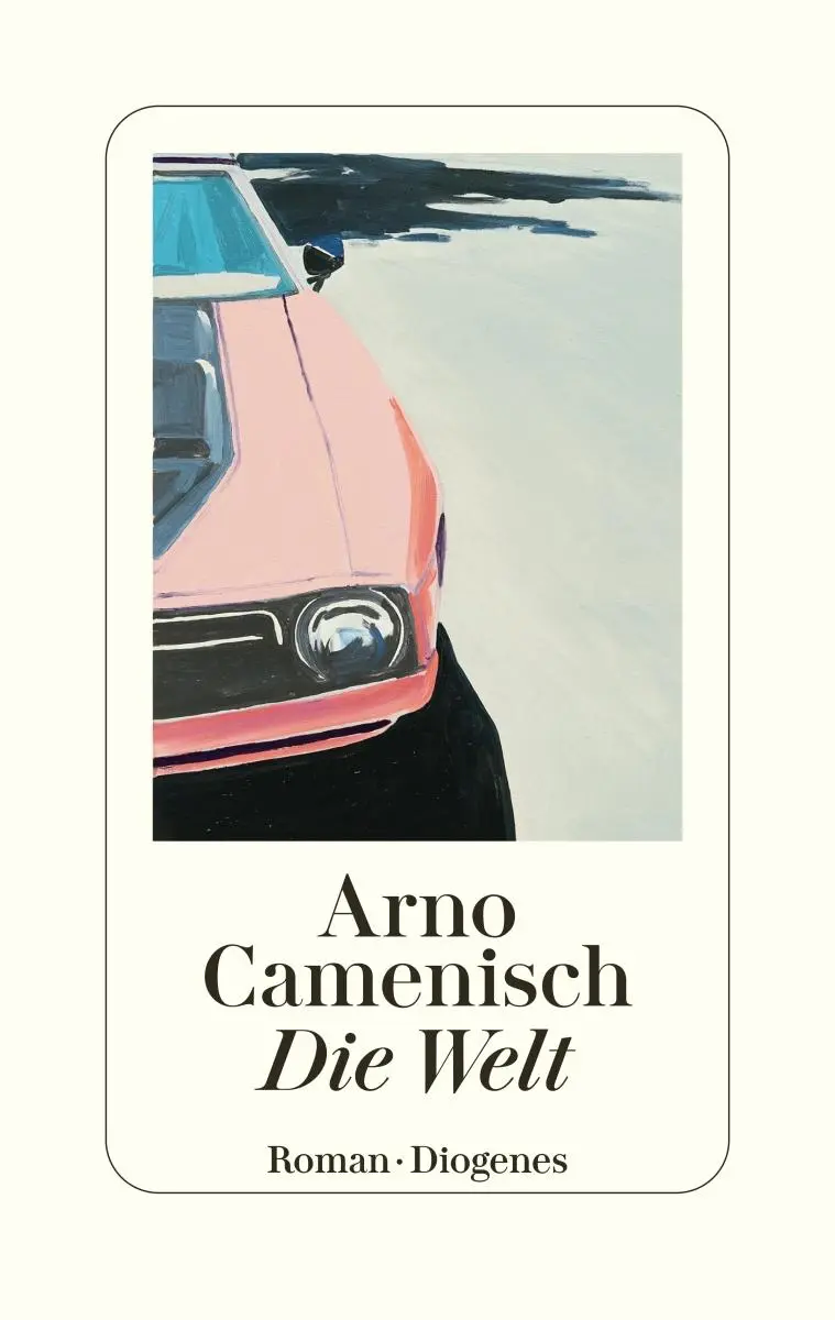Cover: 9783257072204 | Die Welt | Arno Camenisch | Buch | 138 S. | Deutsch | 2022