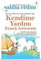 Cover: 9786051512204 | Kendime Yardim Etmek Istiyorum | Hayati Daha Iyi Anlayabilmek icin
