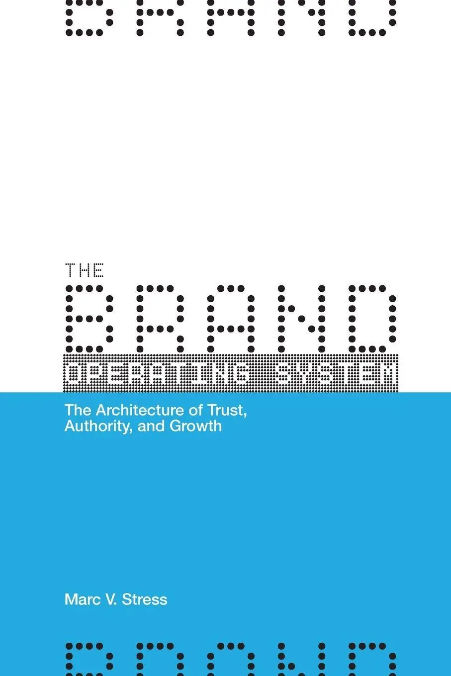 Cover: 9798994982204 | The Brand Operating System | Marc V Stress | Taschenbuch | Englisch