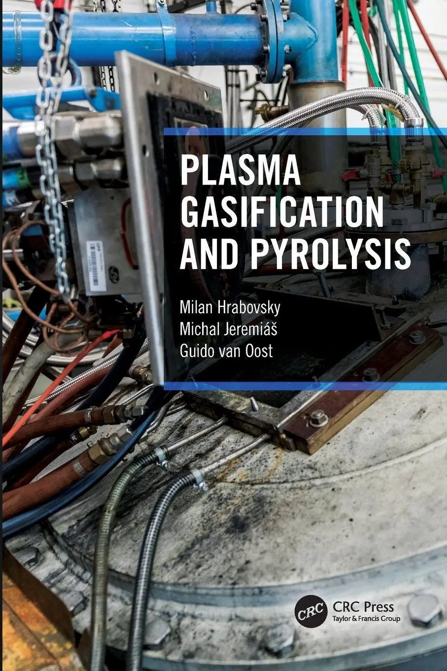 Cover: 9780367562304 | Plasma Gasification and Pyrolysis | Milan Hrabovsky (u. a.) | Buch