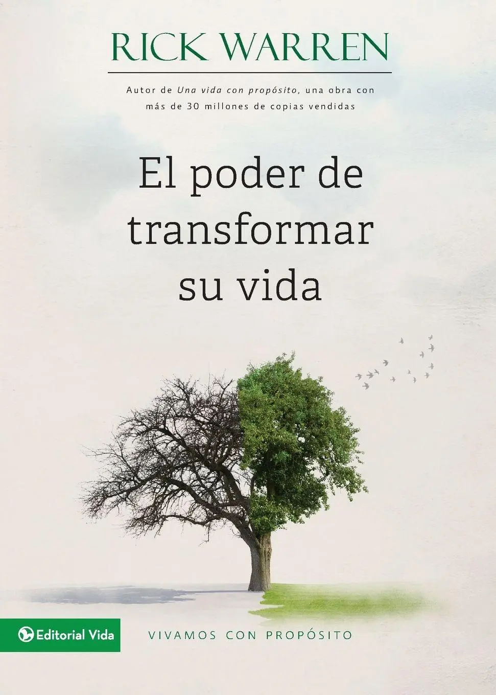 Cover: 9780829752304 | El Poder de Transformar Su Vida | Rick Warren | Taschenbuch | Spanisch