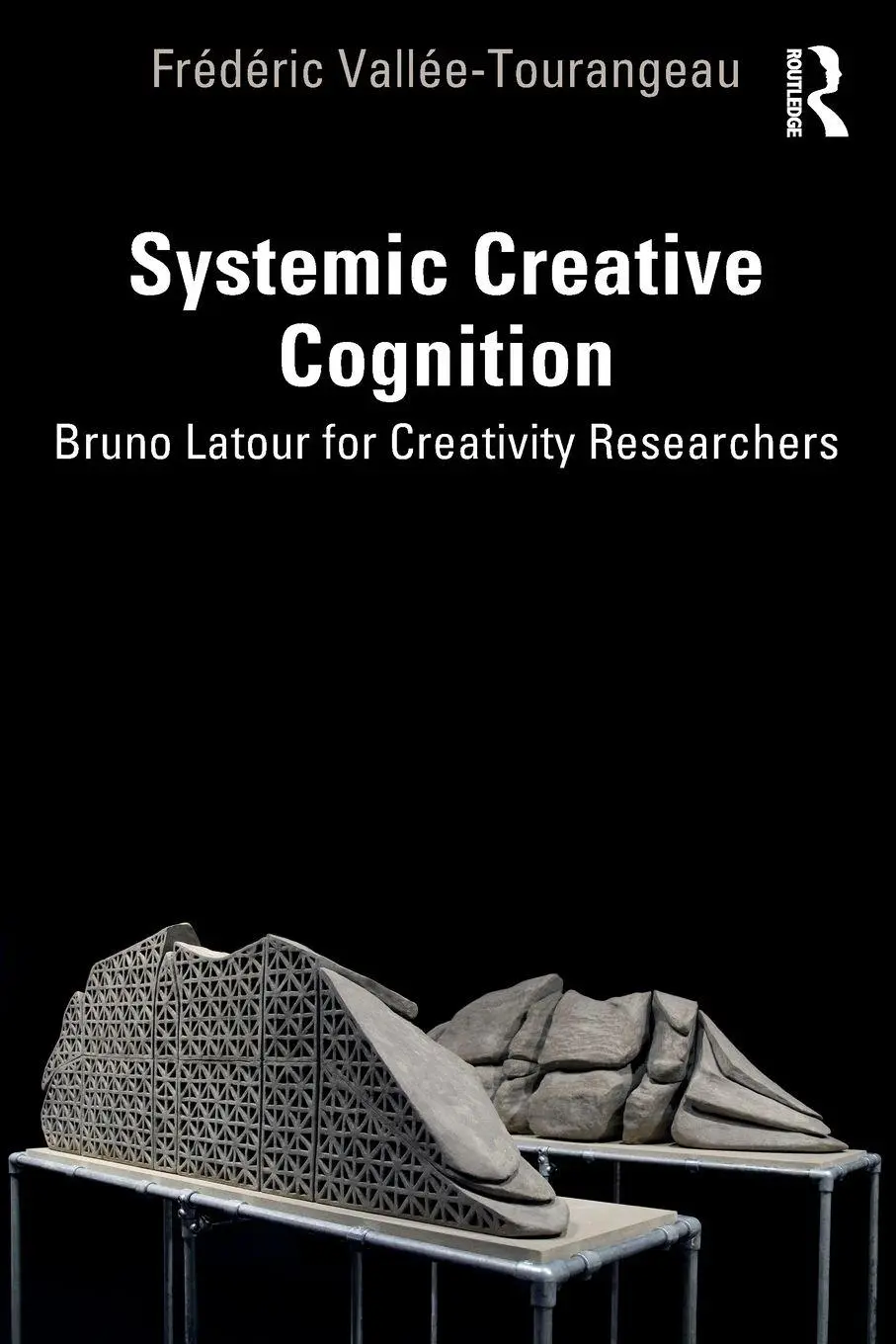 Cover: 9781032292304 | Systemic Creative Cognition | Bruno Latour for Creativity Researchers