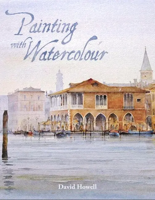 Cover: 9781785002304 | Painting with Watercolour | David Howell | Taschenbuch | Englisch