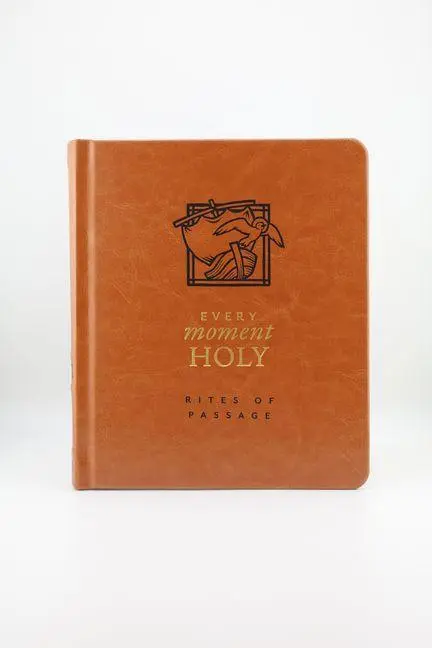 Cover: 9781951872304 | Every Moment Holy | Rites of Passage | Douglas Kaine McKelvey | Buch