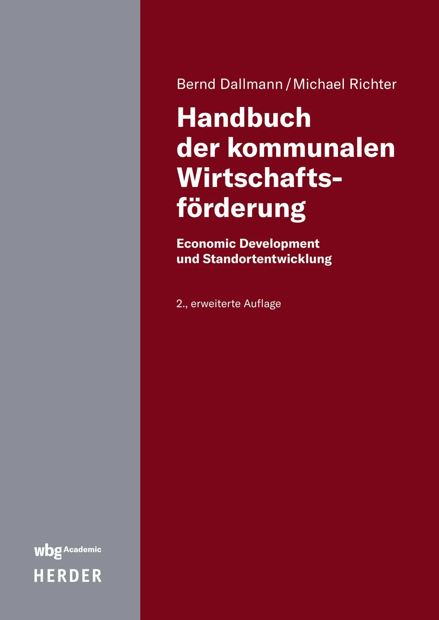 Cover: 9783534642304 | Handbuch der kommunalen Wirtschaftsförderung | Bernd Dallmann (u. a.)