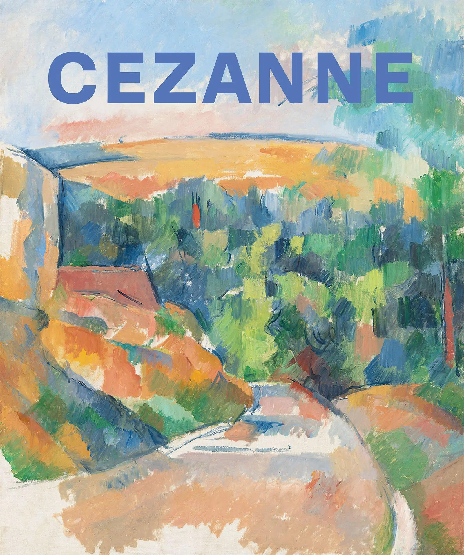 Cover: 9783775762304 | Paul Cezanne. Form and Color - The Major Exhibition Catalogue of...