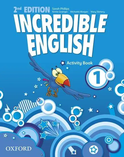Cover: 9780194442404 | Incredible English 1. 2nd edition. Activity Book | Sarah Philipps