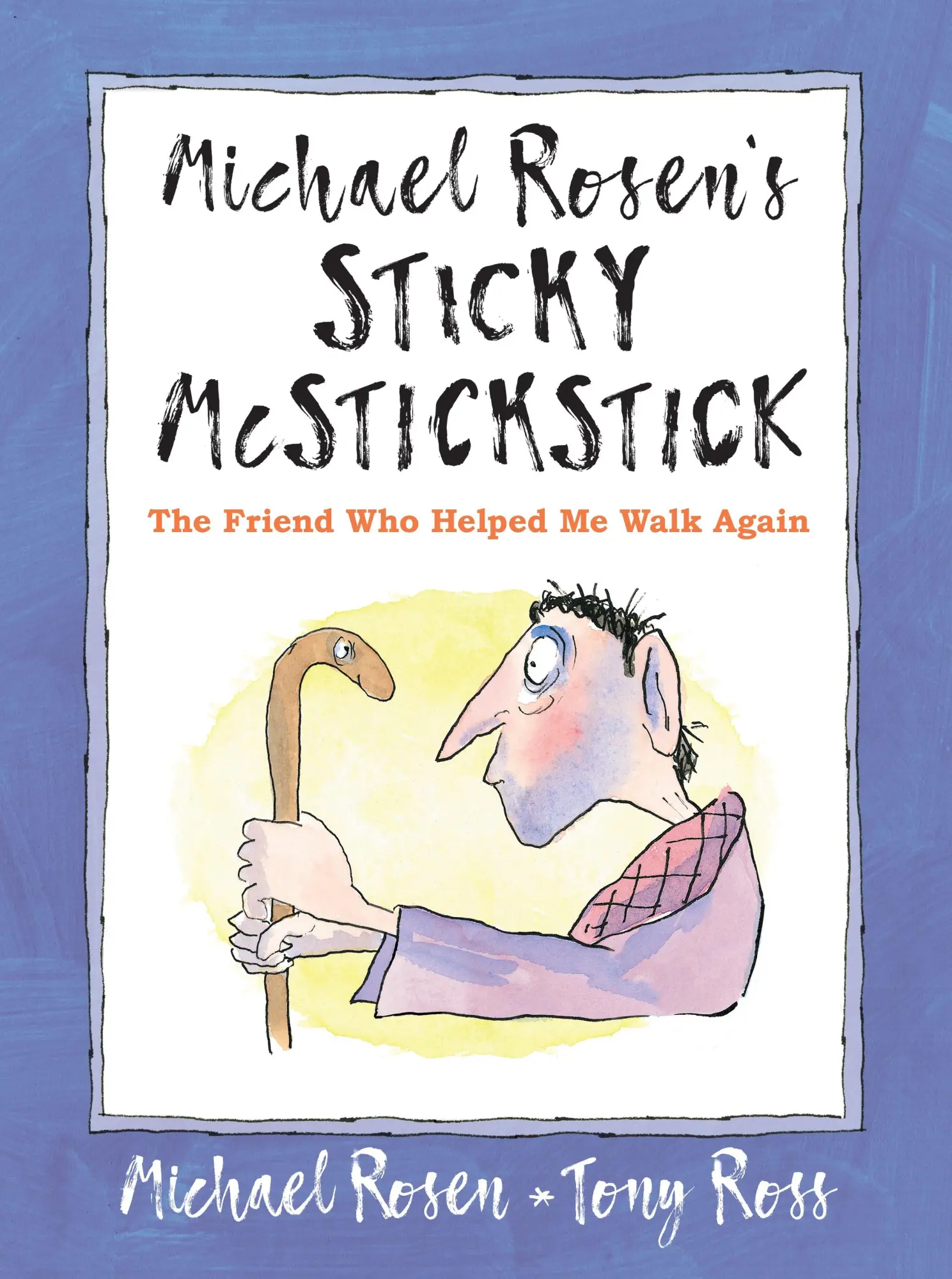 Cover: 9781529502404 | Michael Rosen's Sticky McStickstick | Michael Rosen | Buch | 36 S.