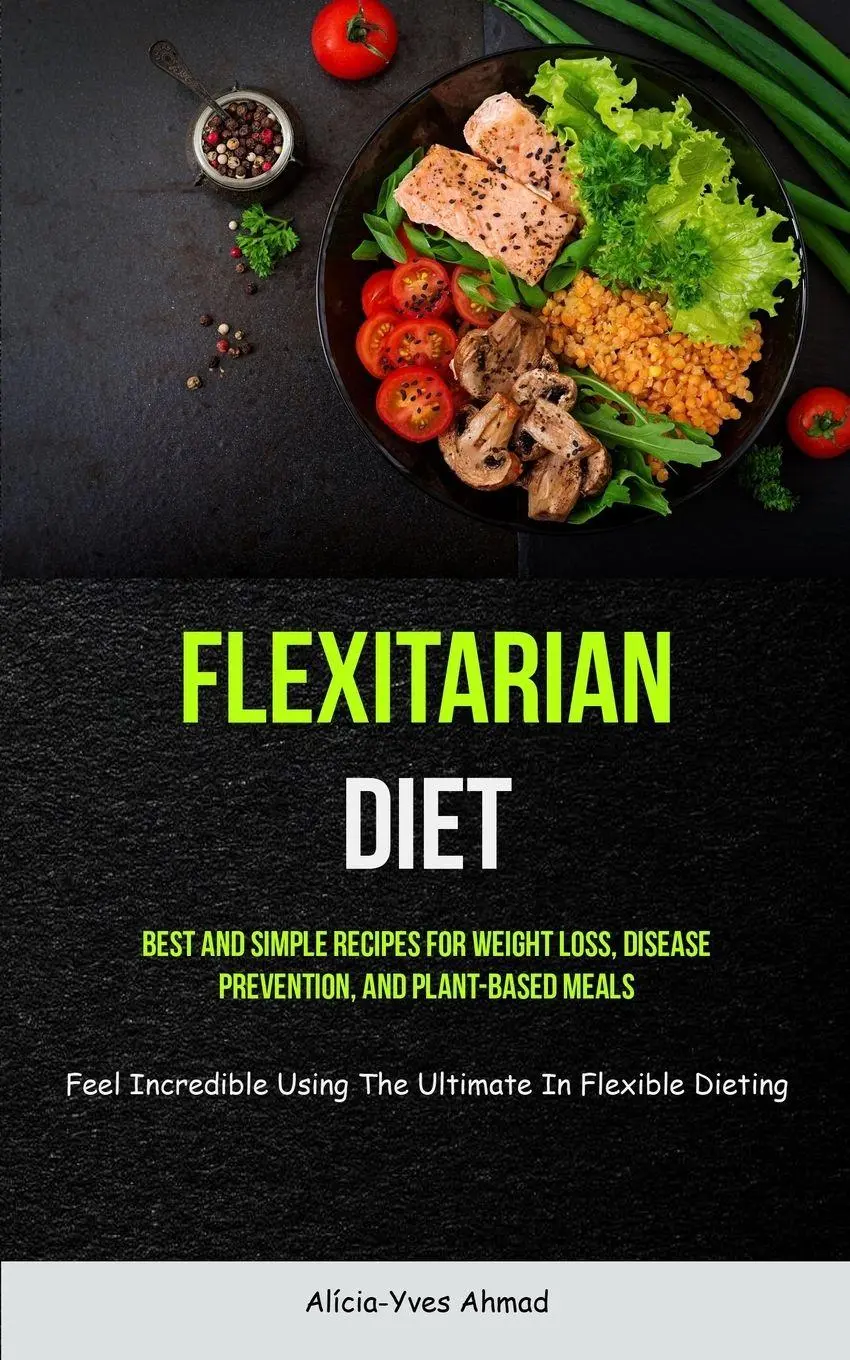 Cover: 9781837872404 | Flexitarian Diet | Alícia-Yves Ahmad | Taschenbuch | Englisch | 2023