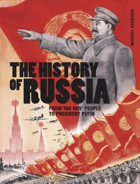 Cover: 9781838862404 | The History of Russia | From the Rus' people to President Putin | Buch