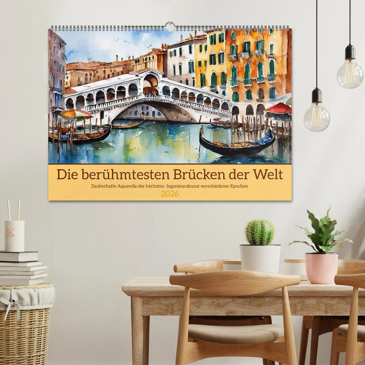 Bild: 9783457412404 | Die berühmtesten Brücken der Welt (Wandkalender 2026 DIN A2 quer),...