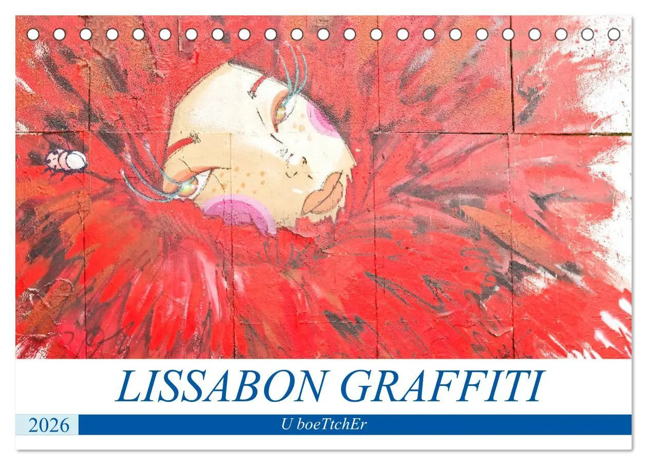 Cover: 9783457722404 | LISSABON GRAFFITI (Tischkalender 2026 DIN A5 quer), CALVENDO...