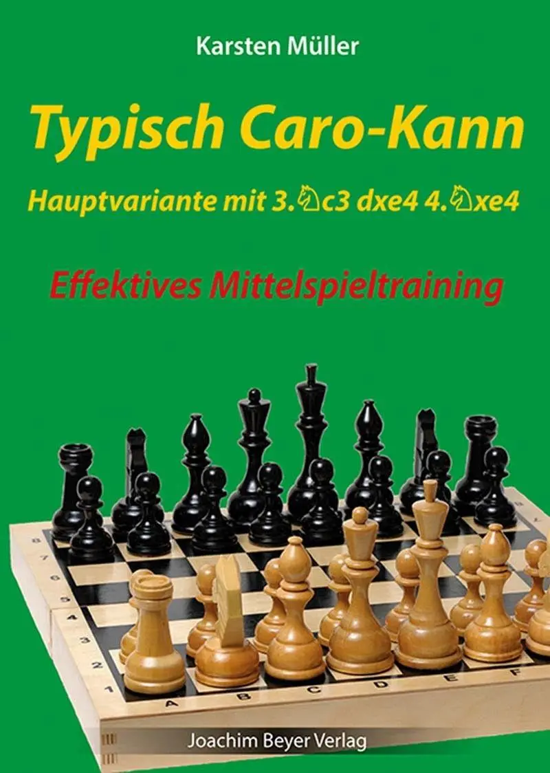 Cover: 9783959202404 | Typisch Caro-Kann - Hauptvariante mit 3. Sc3 dxe4 4 .Sxe4 | Müller
