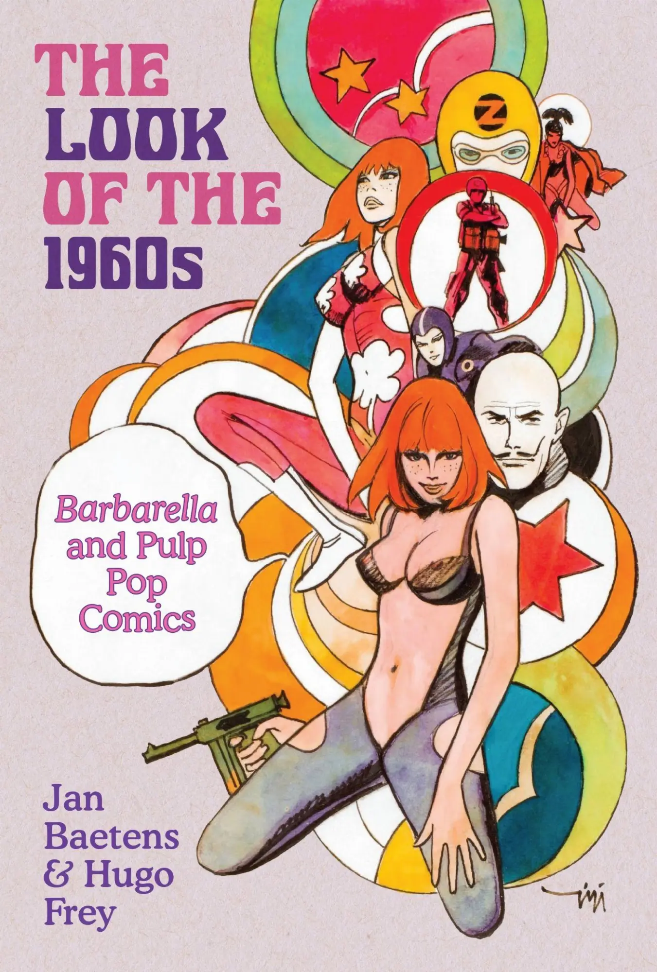 Cover: 9781477332504 | The Look of the 1960s | Barbarella and Pulp Pop Comics | Frey (u. a.)