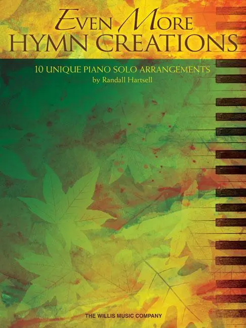 Cover: 9781540072504 | Even More Hymn Creations | 10 Unique Piano Solo Arrangements | Corp