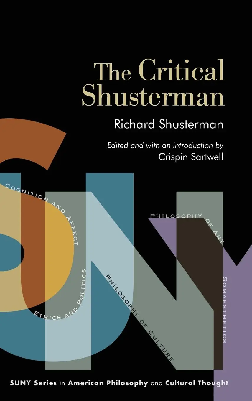 Cover: 9798855802504 | The Critical Shusterman | Richard Shusterman | Buch | Englisch | 2025