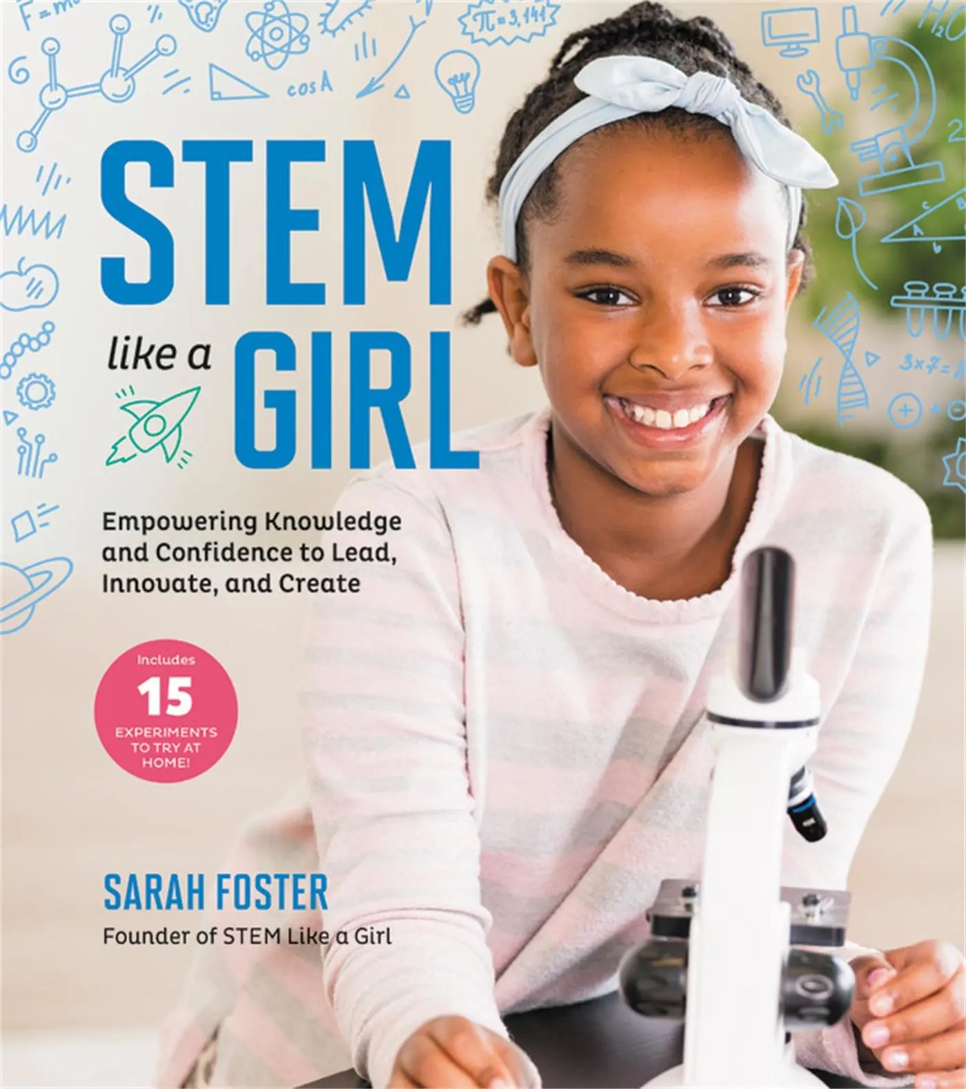 Cover: 9780762472604 | Stem Like a Girl | Sarah Foster | Taschenbuch | Englisch | 2021