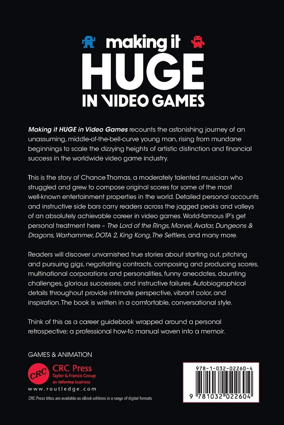 Rückseite: 9781032022604 | Making it HUGE in Video Games | Memoirs of Composer Chance Thomas