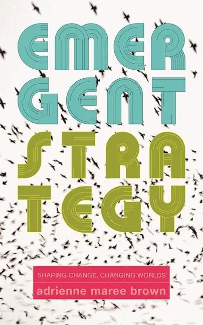 Cover: 9781849352604 | Emergent Strategy | Shaping Change, Changing Worlds | Brown | Buch
