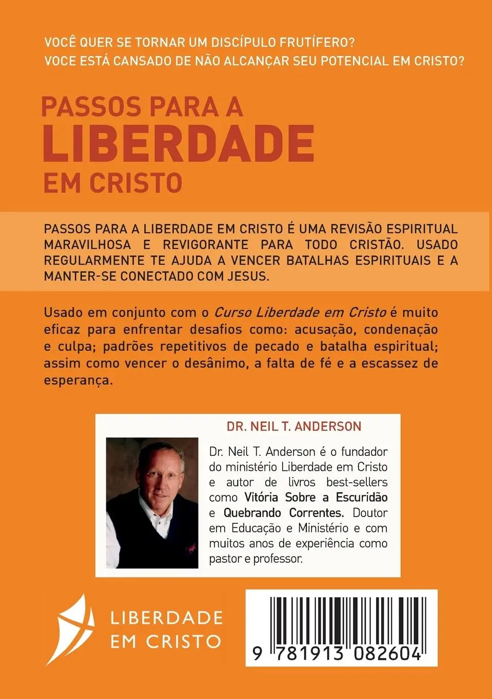 Rückseite: 9781913082604 | PASSOS PARA A LIBERDADE EM CRISTO | Neil T Anderson | Taschenbuch