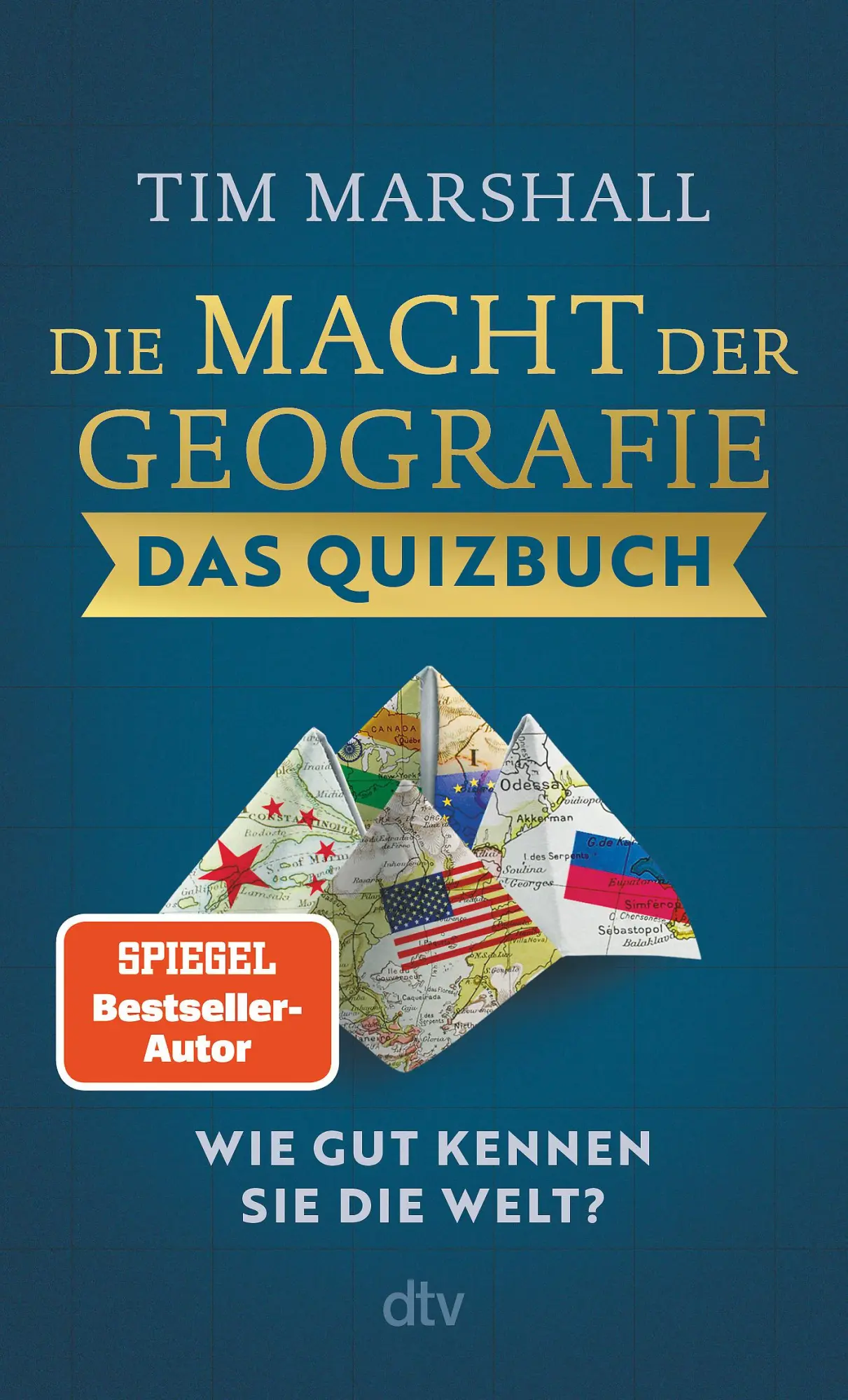 Cover: 9783423352604 | Die Macht der Geografie - Das Quizbuch | Tim Marshall | Taschenbuch