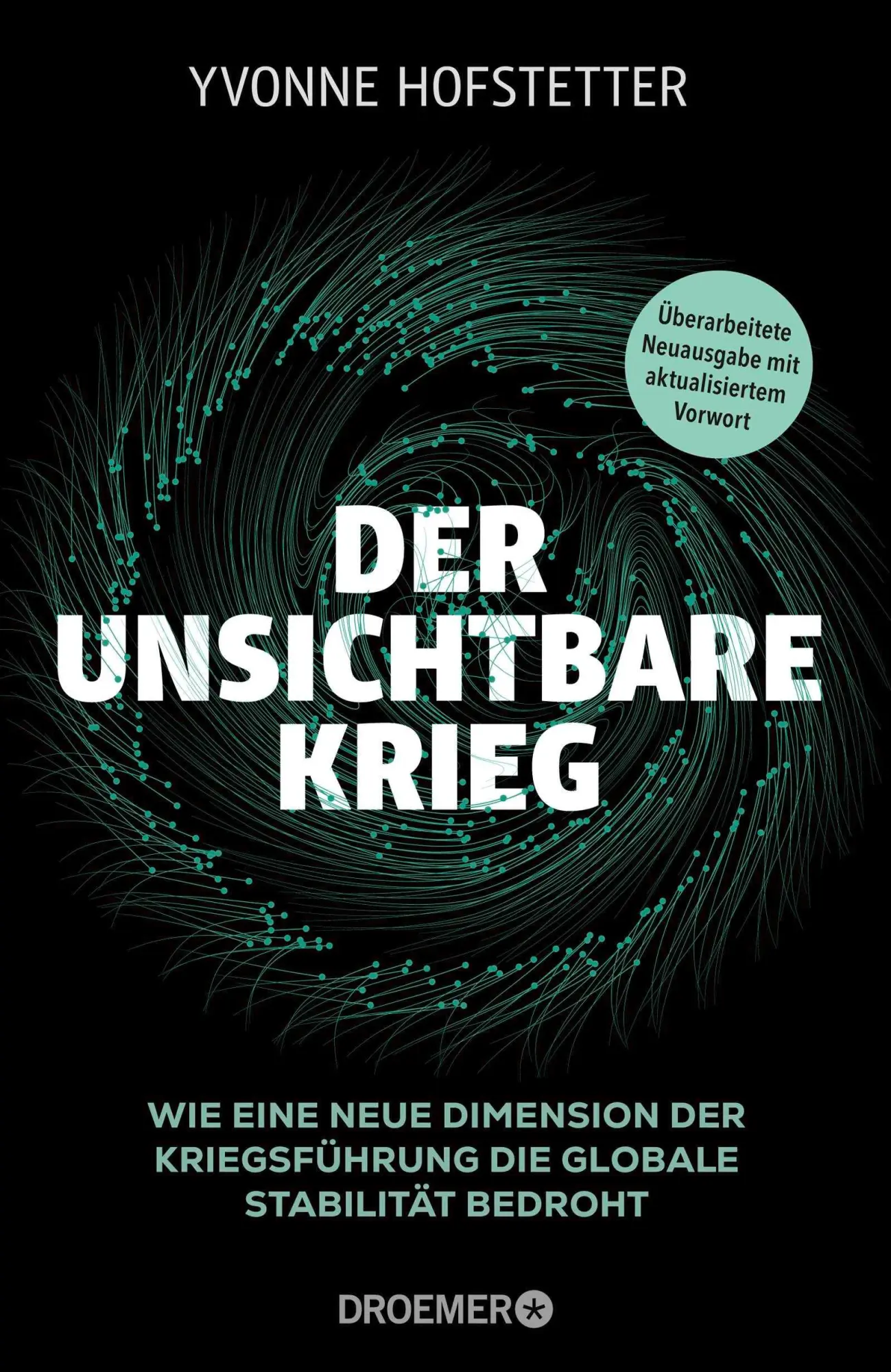 Cover: 9783426562604 | Der unsichtbare Krieg | Yvonne Hofstetter | Buch | 320 S. | Deutsch