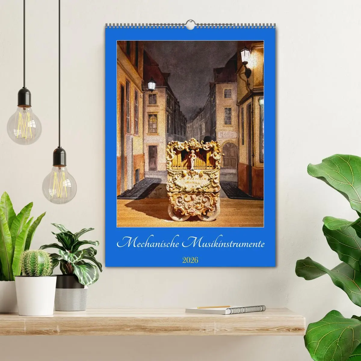 Bild: 9783457252604 | Mechanische Musikinstrumente (Wandkalender 2026 DIN A2 hoch),...