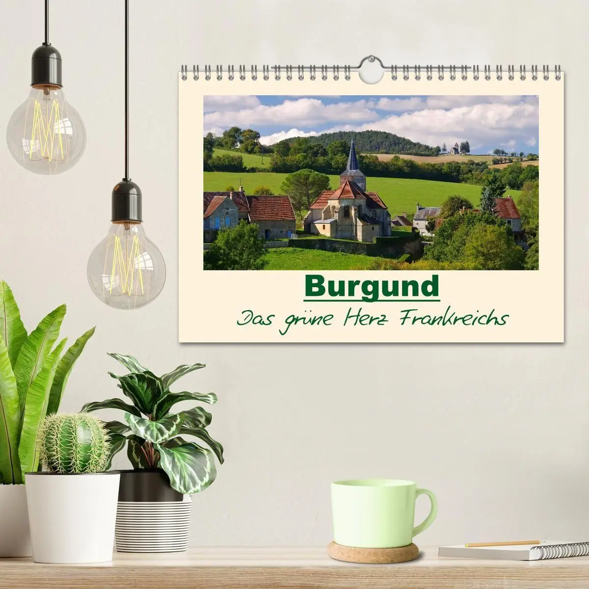 Bild: 9783457872604 | Burgund - Das grüne Herz Frankreichs (Wandkalender 2026 DIN A4...
